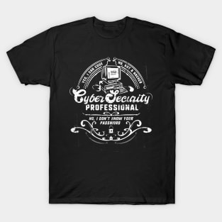 Cybersecurity Professional "Not a Hacker" Funny Vintage T-Shirt